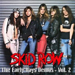 SKID ROW (US) / The Early Days Demos - Vol. 2 (2CD) (collector's item)