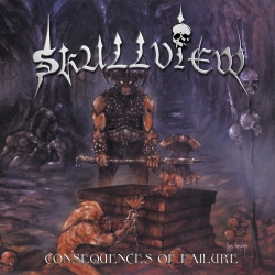 SKULLVIEW (US) / Consequences Of Failure