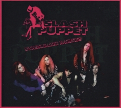 SLASH PUPPET (Canada) / Unresleazed Rarities (collector's item)