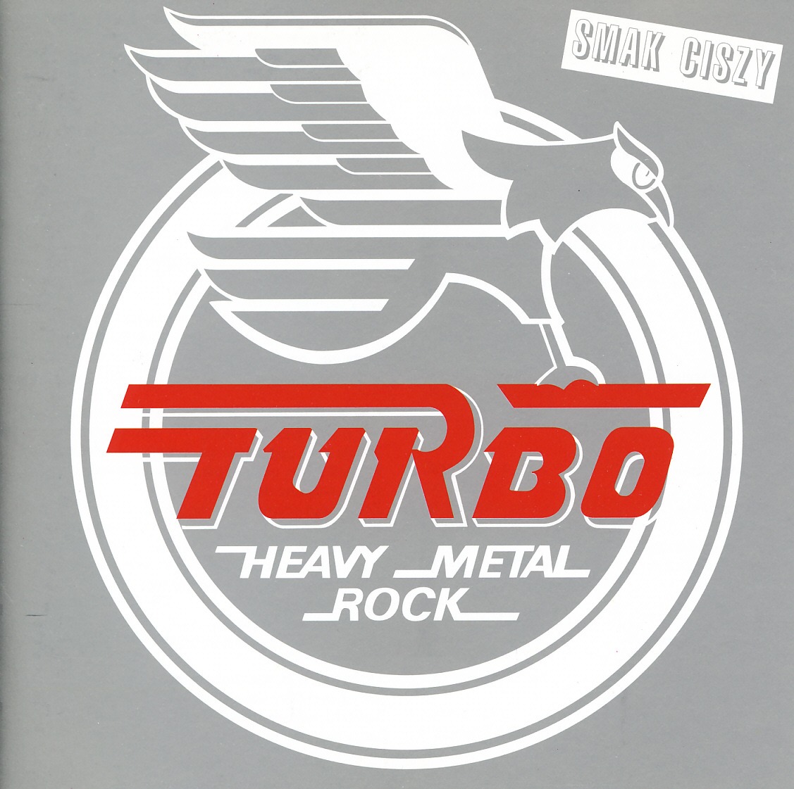 TURBO (Poland) / Smak Ciszy