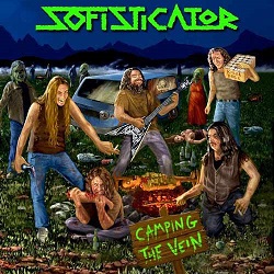 SOFISTICATOR (Italy) / Camping The Vein + 5 (2016 reissue)