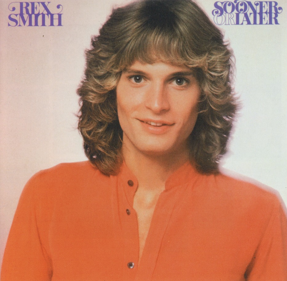 REX SMITH (US) / Sooner Or Later