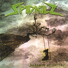 SPIDKILZ (Italy) / Balance Of Terror
