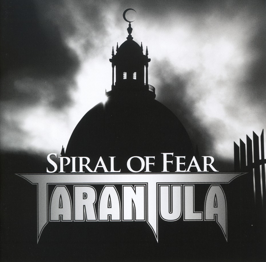 TARANTULA (Portugal) / Spiral Of Fear