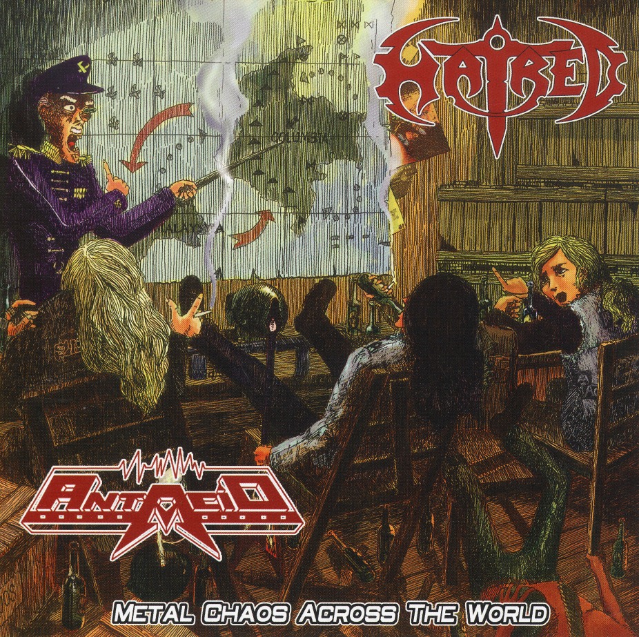 ANTACID & HATRED / Metal Chaos Across The World