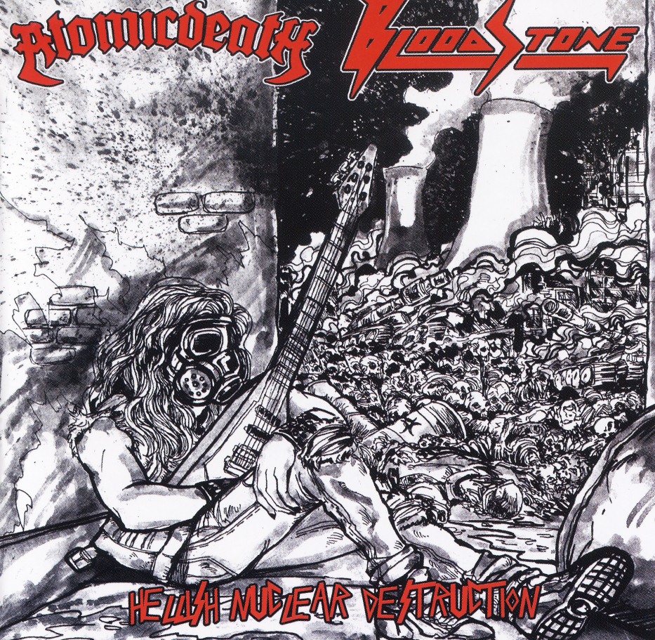 ATOMICDEATH (Malaysia) & BLOODSTONE (Singapore) / Hellish Nuclear Destruction