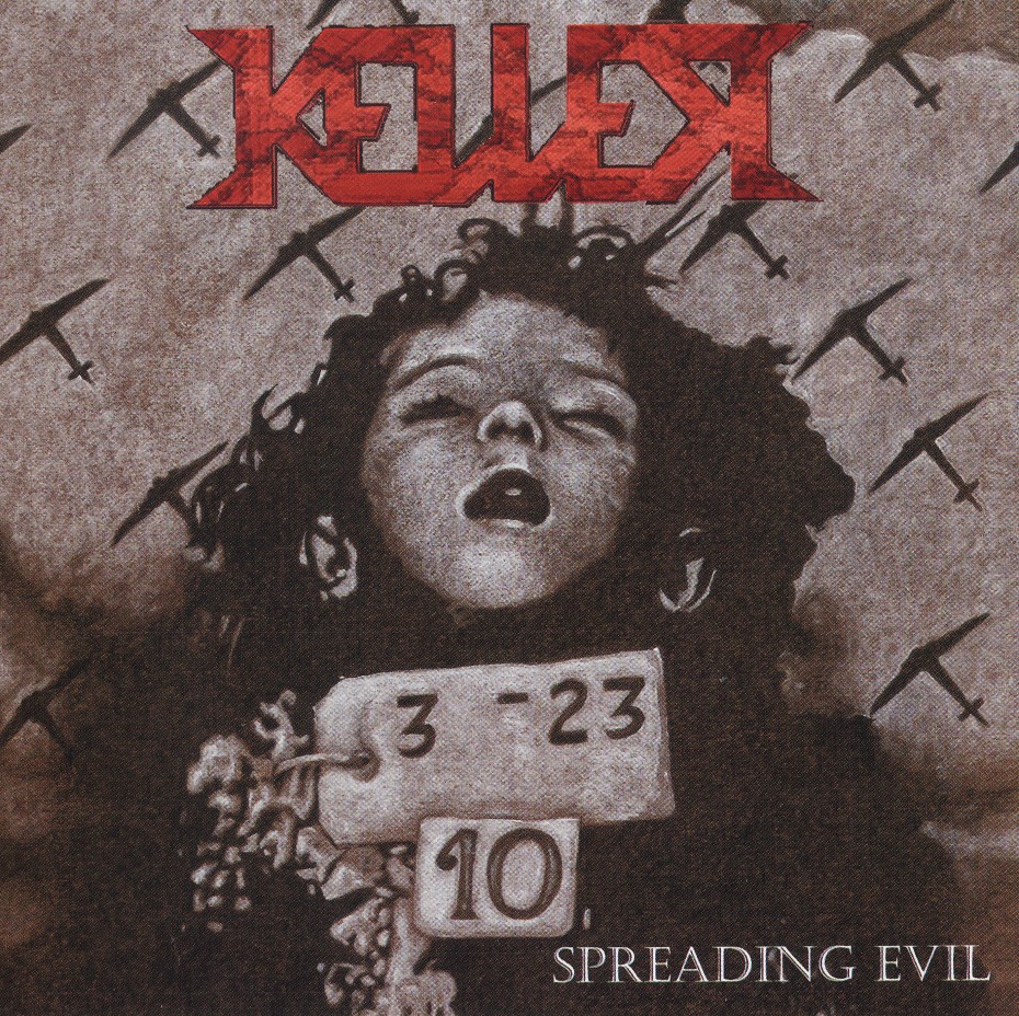 KELLER / Spreading Evil