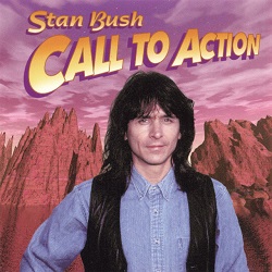 STAN BUSH (US) / Call To Action (L.A. Records edition)