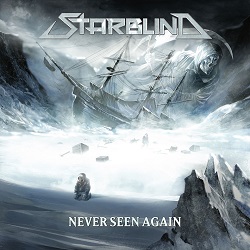 STARBLIND (Sweden) / Never Seen Again