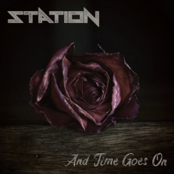 STATION (US) / And Time Goes On