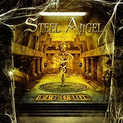 STEEL ANGEL (US) / In A Quiet Dream