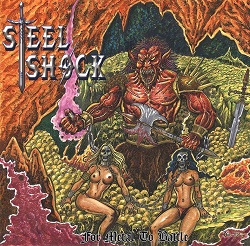 STEEL SHOCK (International) / For Metal To Battle