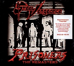 STEEL VENGEANCE (US) / Prisoners + 1