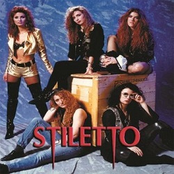 STILETTO (Canada) / Don't Call Me Sweetie