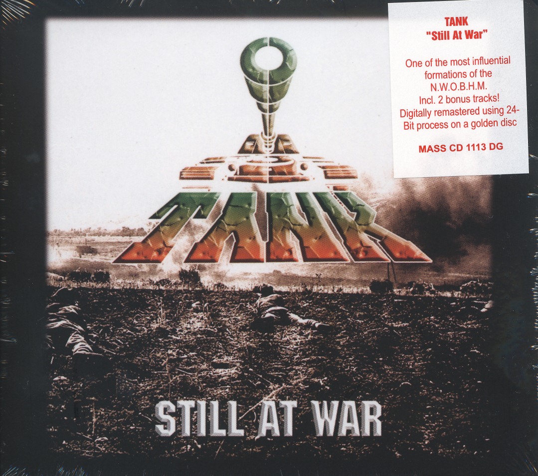 TANK (UK) / Still At War + 2