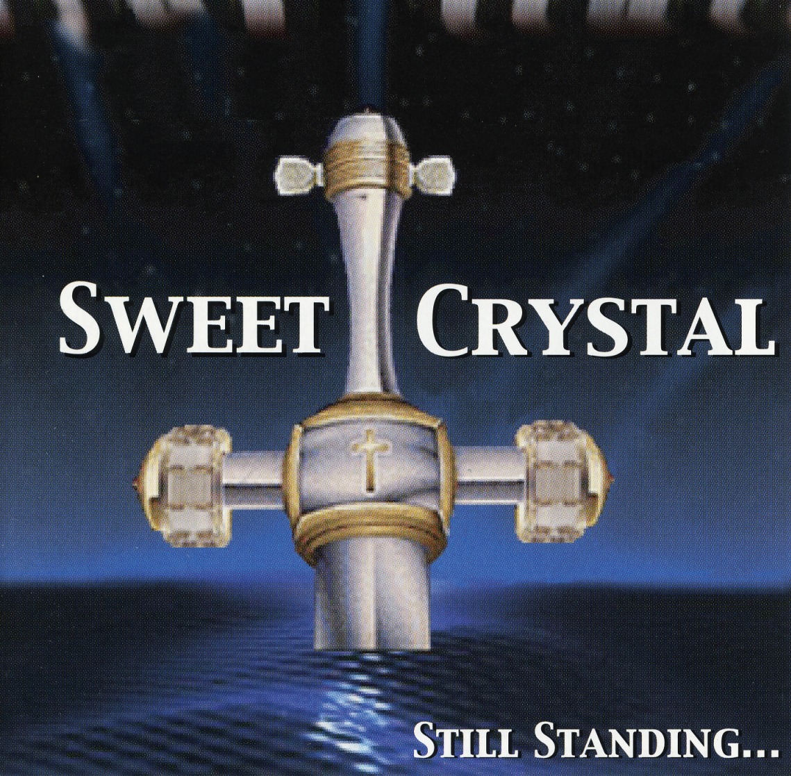 SWEET CRYSTAL / Still Standing...