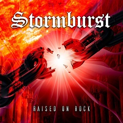 STORMBURST (Sweden) / Raised On Rock