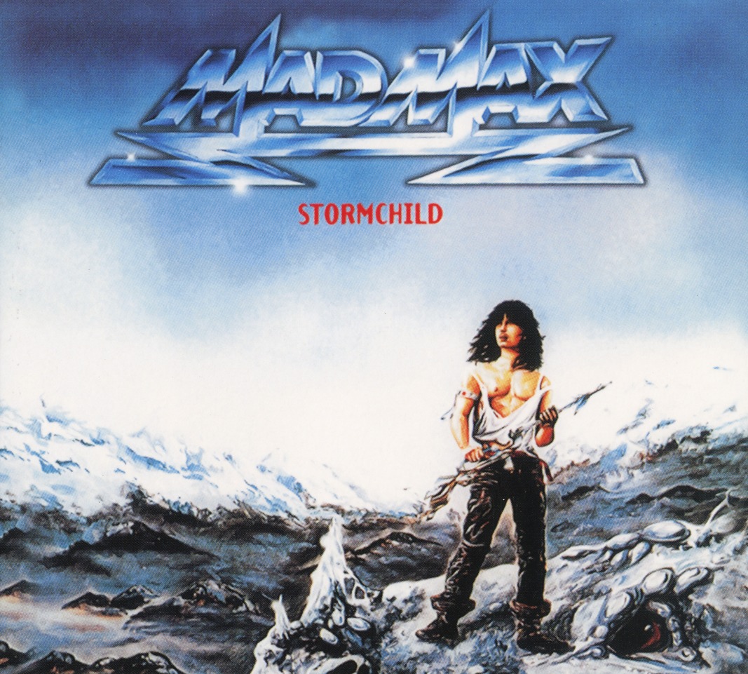 MAD MAX (Germany) / Stormchild