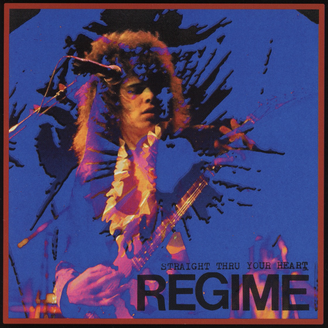REGIME (US/California) / Straight Thru Your Heart