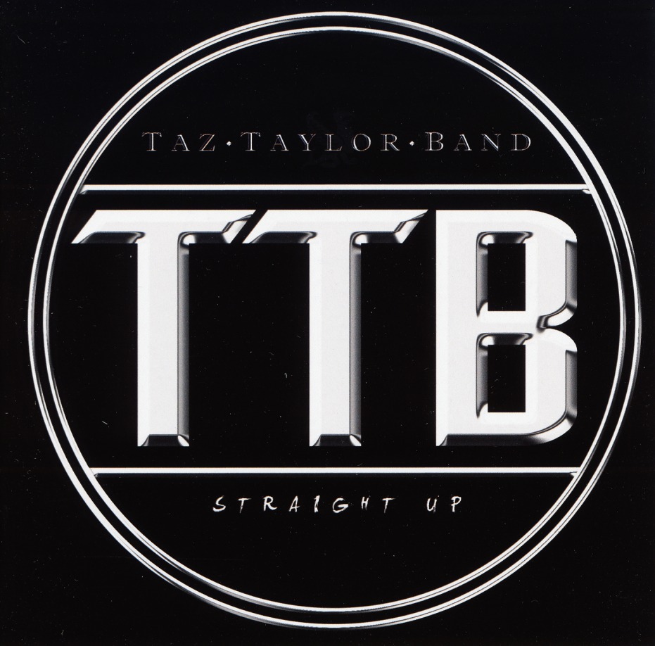 TAZ TAYLOR BAND (UK) / Straight Up