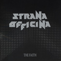 STRANA OFFICINA (Italy) / The Faith