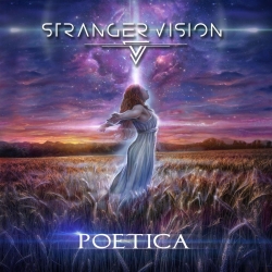 STRANGER VISION (Italy) / Poetica