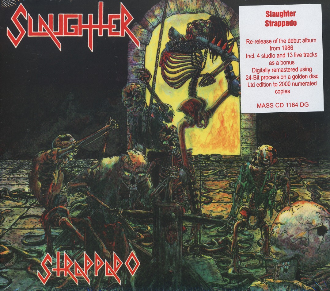 SLAUGHTER (Canada) / Strappado