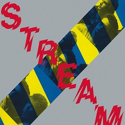 STREAM (France) / Stream + 2