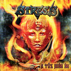 STRESS (Hungary) / A Tuz Meg Eg + Kisertet Kastely (2CD)