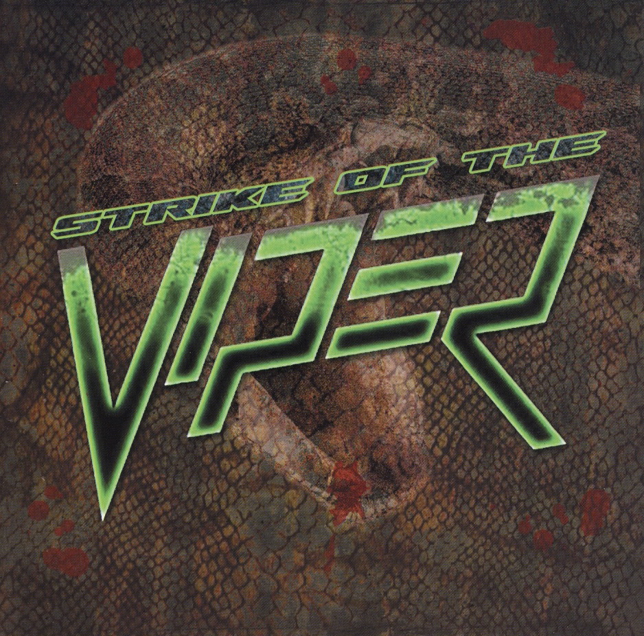 VIPER (US) / Strike Of The Viper
