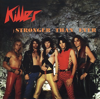KILLER (Switzerland) / Stronger Than Ever (collector's item)