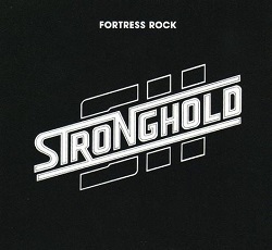 STRONGHOLD (US) / Fortress Rock