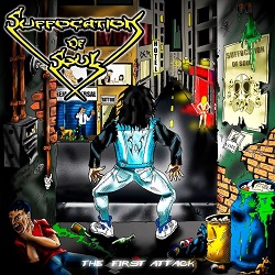SUFFOCATION OF SOUL (Brazil) / The First Attack