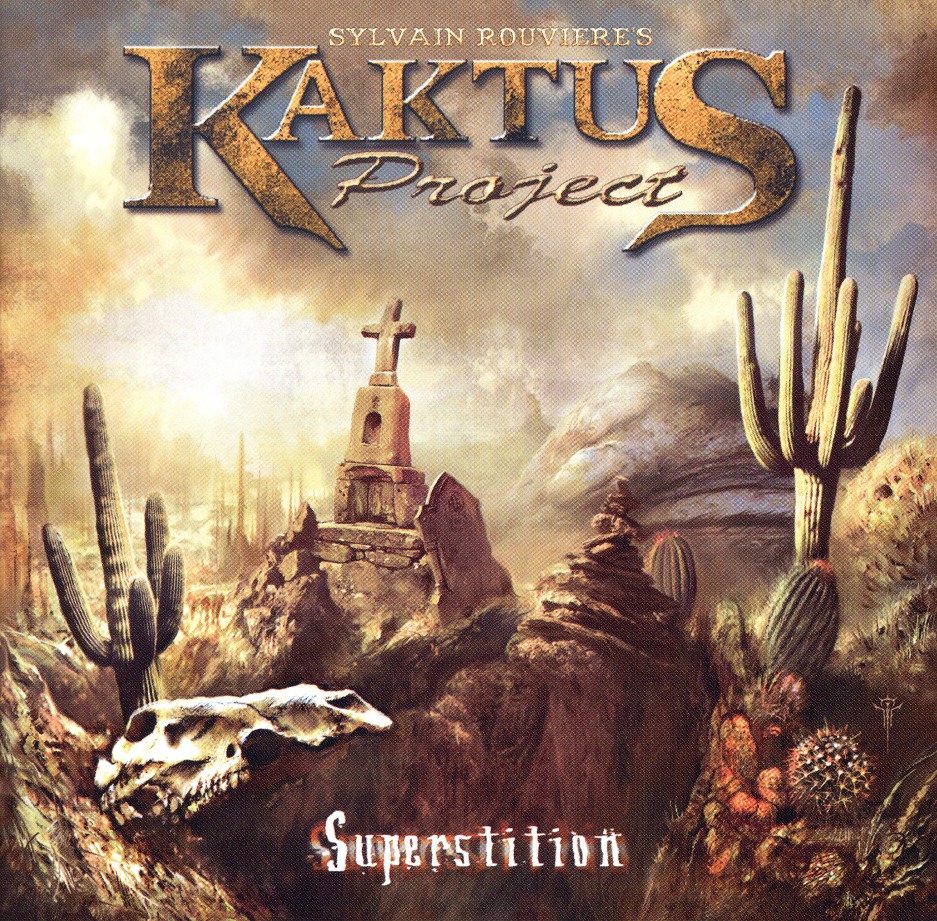KAKTUS PROJECT (France) / Superstition
