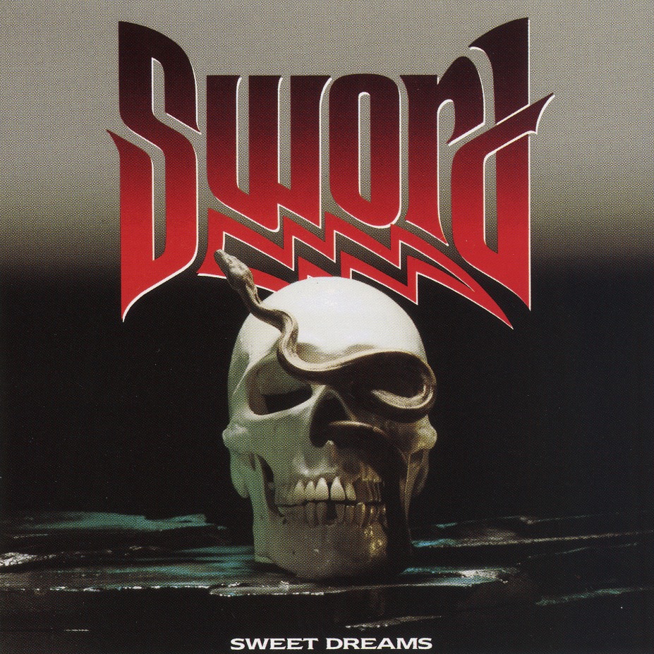 SWORD(Canada) / Sweet Dreams (original)
