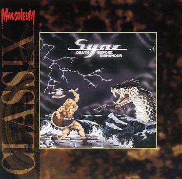 SYAR (UK) / Death Before Dishonour (Mausoleum Classix)