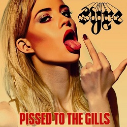SYRE (Canada) / Pissed To The Gills