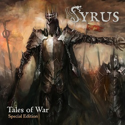 SYRUS (US) / Tales Of War + 1 (Special edition)