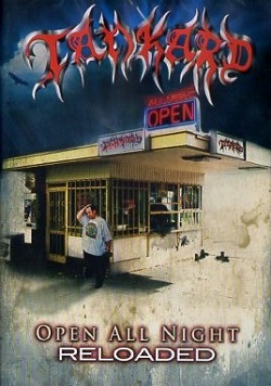 TANKARD (Germany) / Open All Night - Reloaded (DVD)