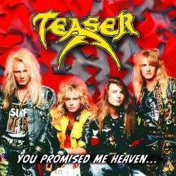 TEASER (US) / You Promised Me Heaven...