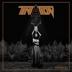 TENTATION (France) / Premices