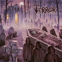 TERROR (US) / Decades Of Terror
