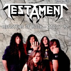 TESTAMENT (US) / Monsters Of Rock - Italy '92 (collector's item)