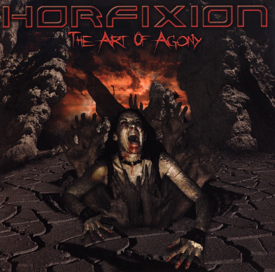 HORFIXION (Canada) / The Art Of Agony