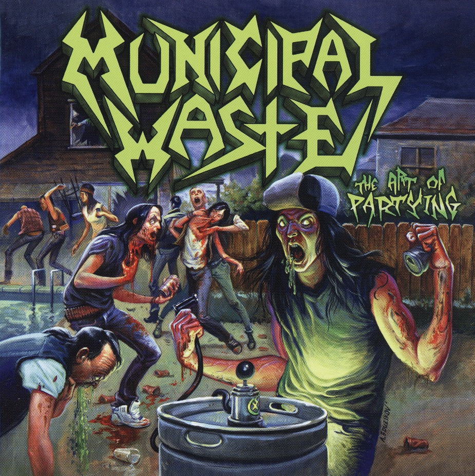 MUNICIPAL WASTE (US) / The Art Of Partying (Limited redux edition)