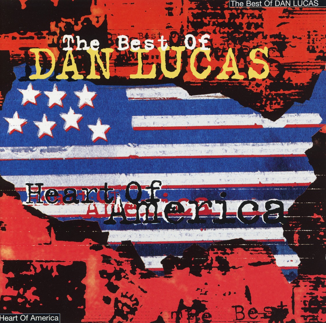 DAN LUCAS (Germany) / The Best Of Dan Lucas - Heart Of America