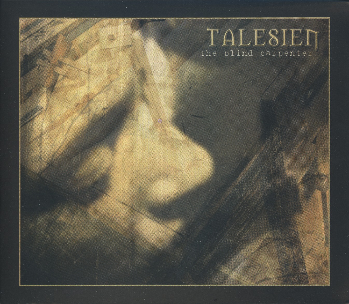 TALESIEN(Spain) / The Blind Carpenter