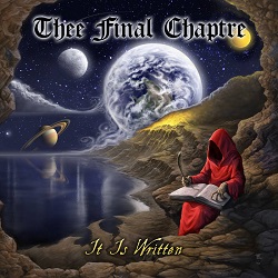 THEE FINAL CHAPTRE (US) / It Is Written + 10 (Deluxe Edition)