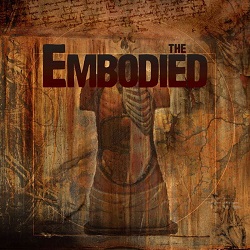 THE EMBODIED (Sweden) / The Embodied