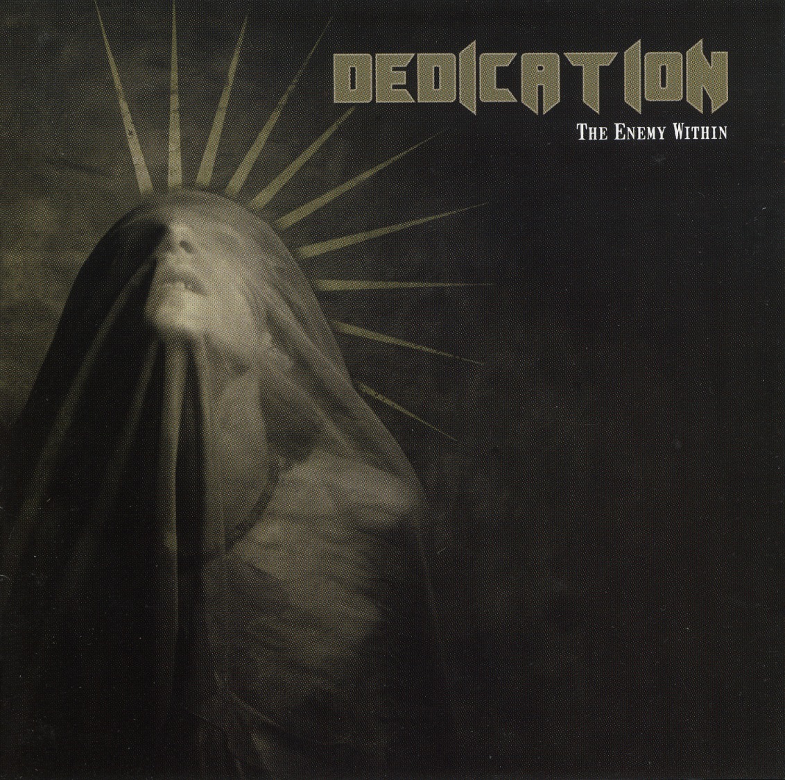DEDICATION (Sweden) / The Enemy Within